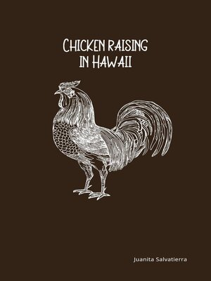 cover image of Chicken Raising in Hawaii